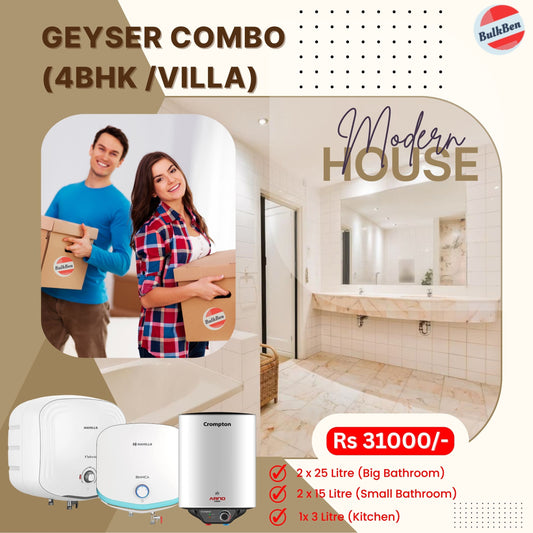 Geyser Combo (4BHK /Villa)